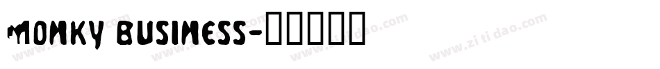 Monky Business字体转换